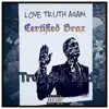 Certified Brax - Truth Be Told - EP